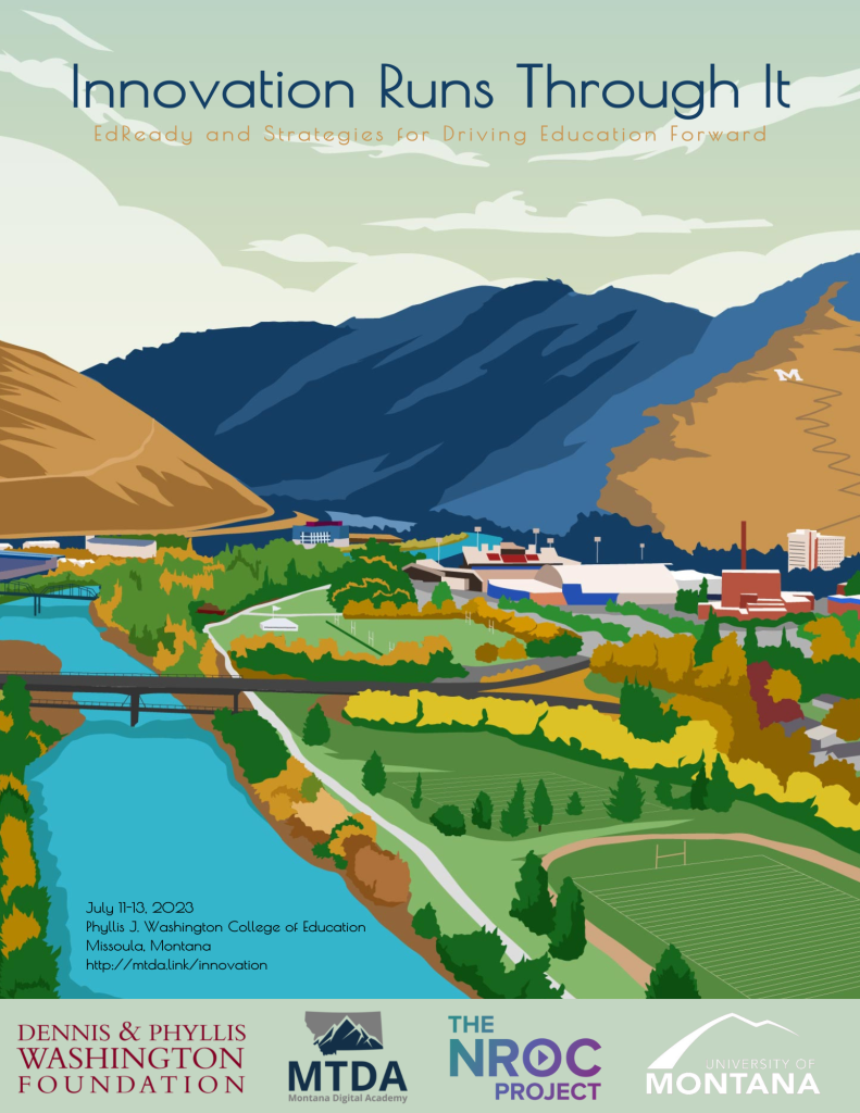 Poster depicting Missoula, Montana in an art deco style. Text on poster: July 11-13, 2023 Phyllis J. Washington College of Education Missoula, Montana http://mtda.link/innovation